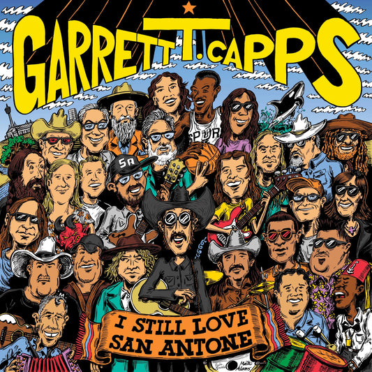 Garrett T. Capps - "I Still Love San Antone" - Vinyl LP