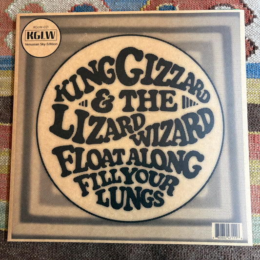 King Gizzard and the Lizard Wizard - “Float Along, Fill Your Lungs” - Vinyl LP