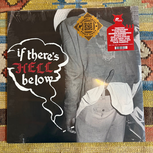 Various Artists - “If There’s Hell Below” - Vinyl LP