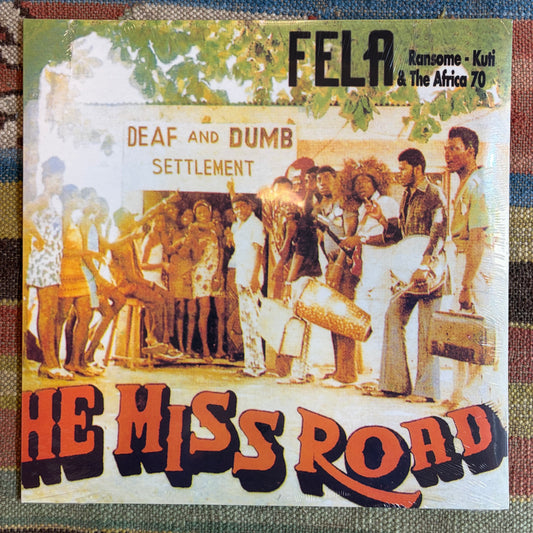 Fela Kuti - “He Miss Road” - Vinyl LP