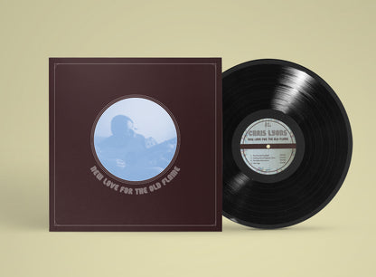 Chris Lyons - "New Love for the Old Flame" - Vinyl LP Preorder