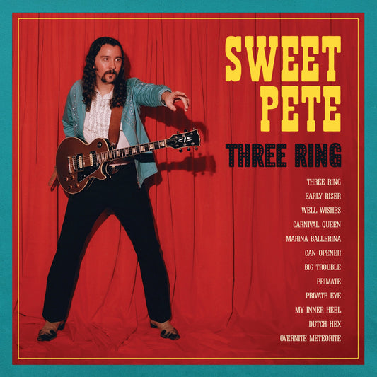 Sweet Pete - "Three Ring" - Vinyl LP