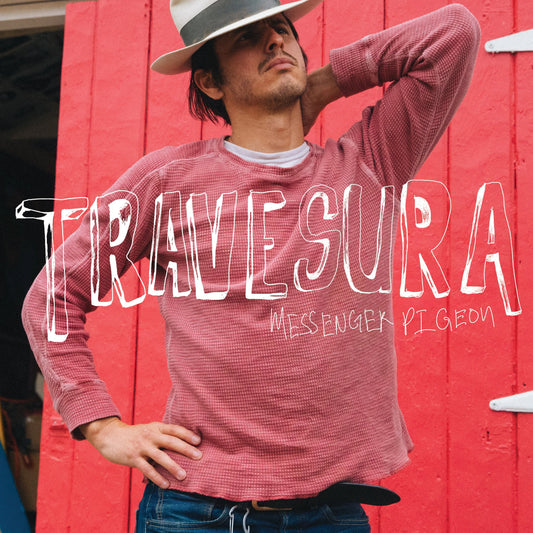 Travesura - "Messenger Pigeon" - Gatefold Vinyl LP