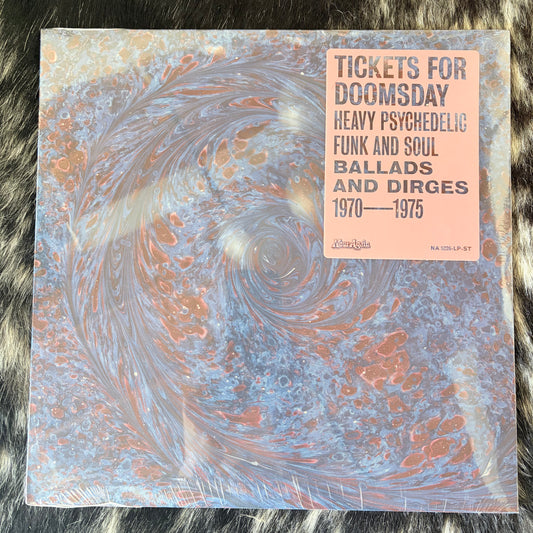 Tickets For Doomsday - "Heavy Psychedelic Funk and Soul Ballads and Dirges 1970-1975" - Vinyl LP