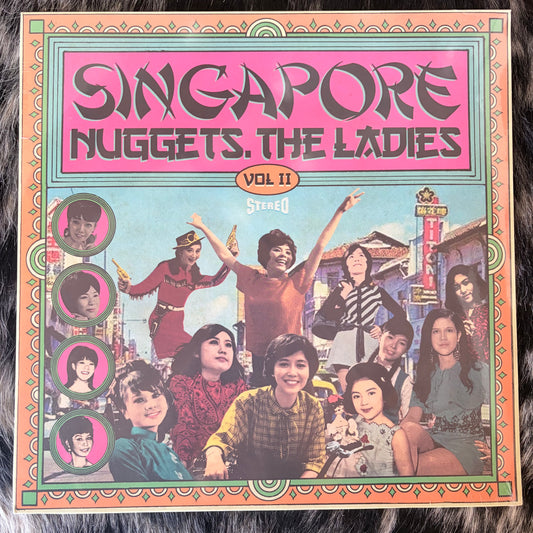Singapore Nuggets - "Vol II (The Ladies)" - Vinyl LP