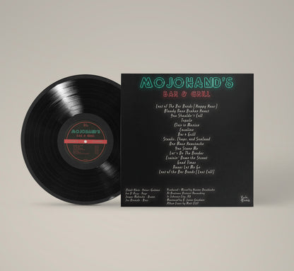 Mojohand - "Bar & Grill" - Vinyl LP Preorder