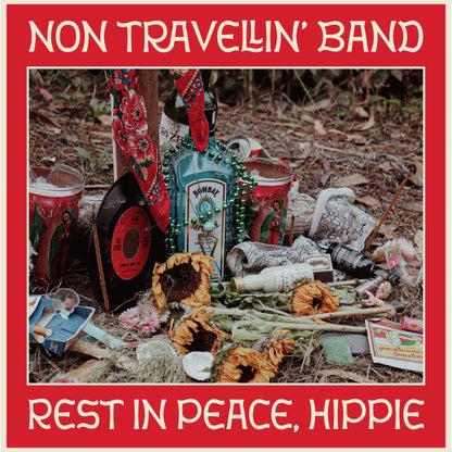 Non Travellin' Band - "Rest In Peace, Hippie" - Vinyl LP
