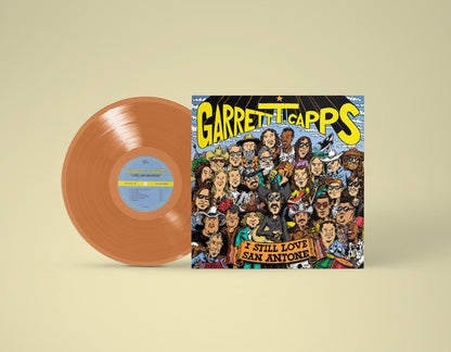 Garrett T. Capps - "I Still Love San Antone" - Vinyl LP