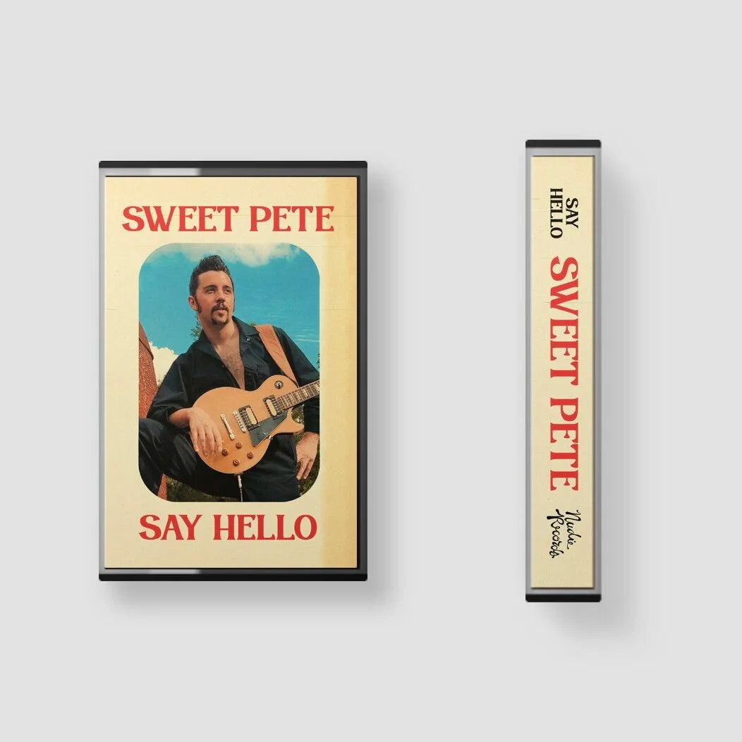Sweet Pete - "Say Hello" - Cassette Tape